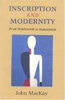 Inscription and Modernity From Wordsworth to Mandelstam