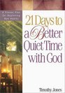 21 Days to a Better Quiet Time with God