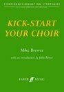 KickStart Your Choir ConfidenceBoosting Strategies