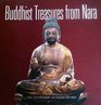 Buddhist Treasures from Nara