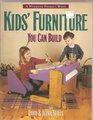 Kids Furniture You Can Build