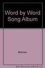 Word by Word Song Album