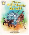 Three Billy Goats Gruff