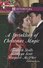 A Sprinkling of Christmas Magic: Christmas Cinderella / Finding Forever at Christmas / The Captain's Christmas Angel (Harlequin Historical, No 1159)
