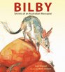 Bilby Secrets of an Australian Marsupial