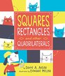 Squares Rectangles and Other Quadrilaterals