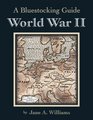 Bluestocking Guide: World War II