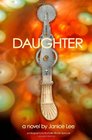 Daughter a novel