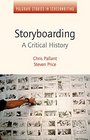 Storyboarding A Critical History