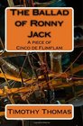 The Ballad of Ronny Jack