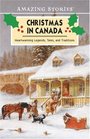 Christmas in Canada Legends Tales and Traditions