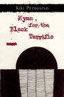 Hymn for the Black Terrific Poems
