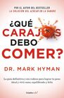 Que carajos debo comer