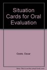 Situation Cards for Oral Evaluation
