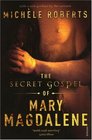 The Secret Gospel of Mary Magdalene