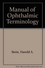 Manual of Ophthalmic Terminology