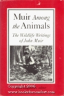 Muir Among the Animals