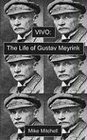 Vivo The Life of Gustav Meyrink