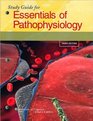 Study Guide for Essentials of Pathophysiology Concepts of Altered Health States