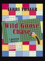 Wild Goose Chase: A Quilting Mystery (Wheeler Large Print Cozy Mystery)
