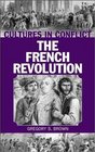 Cultures in ConflictThe French Revolution