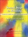 Sound Steps to Reading  Parent/Teacher Handbook