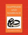 Happines and Marriage