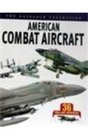 American Combat Aircraft