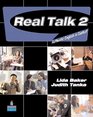Real Talk 2 Student Book and Classroom Audio CD