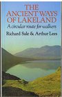 The Ancient Ways of Lakeland Circular Route for Walkers