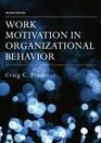 Work Motivation Theory Issues and Applications