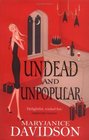 Undead and Unpopular (Queen Betsy, Bk 5)