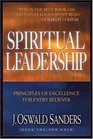 Spiritual Leadership: Principles of Excellence for Every Believer (Commitment to Spiritual Growth)