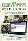 The Family History Web Directory The Genealogical Websites You Can't Do Without