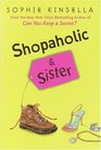 Shopaholic & Sister (Shopaholic, Bk 4)
