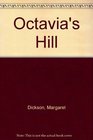 Octavia's Hill