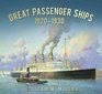 Great Passenger Ships 19201930