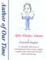 After Gladys Adams Short Story Collection