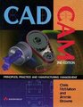 CAD/CAM Principles Practice and Manufacturing Management