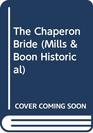 The Chaperone Bride (Historical Romance)