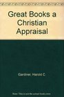 Great Books a Christian Appraisal