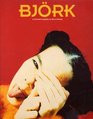 Bjork An Illustrated Biography