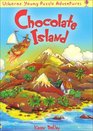 Chocolate Island