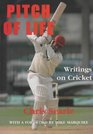 Pitch of Life Writings on Cricket