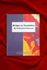 Bridge to Terabithia by Natalie Babbitt A Novel Teaching Pack