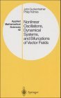 Nonlinear Oscillations Dynamical Systems and Bifurcations of Vector Fields
