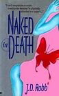 Naked in Death (In Death, Bk 1)