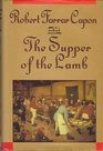 The Supper of the Lamb: A Culinary Reflection (On Food)