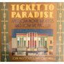 Ticket to Paradise American Movie Theaters and How We Had Fun