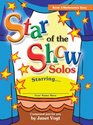 Star of the Show Solos Book 2 Moderately Easy
